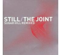 Various Artists - Still / The Joint : Sugar Hill Remixed