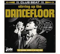 Various Artists - Stirring Up The Dancefloor - The Original Sound Of UK Club Land