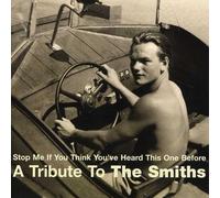 Various Artists - Stop Me If You Think That You've Heard This One Before - A Tribute to The Smiths