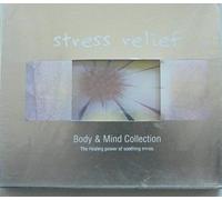 Various Artists - Stress Relief -Body & ...