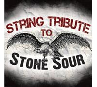 Various Artists - String Tribute to Stone Sour