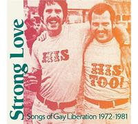 VARIOUS ARTISTS - STRONG LOVE SONGS OF GAY LIBERATION 1972-81 - New - N3447z