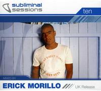 Various Artists - Subliminal Sessions: Mixed By Erick Morillo