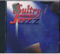 Various Artists - Sultry Ladies of Jazz