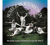 Various Artists - Sumer Is Icumen In: The Pagan Sound Of British & Irish Folk 1966-1975 (Clamshell Boxset) (3CD)