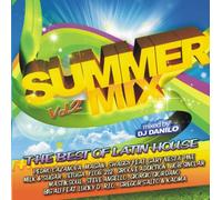 Various Artists - Summer Mix Vol. 2: The Best Of Latin House [Mixed By Dj Danilo] 2009 [2CD]