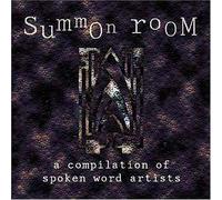 Various Artists - Summon Room : A Compilation of Spoken Word Artists