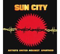 Artists United Against Apartheid - Sun City: Artists United Against Apartheid