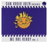 Various Artists - Sun Radio Ibiza Presents 'we Are Ready'