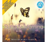 Various Artists - Sunday Morning - Musica Per un Dolce Risveglio Wellness relax