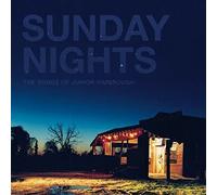 VARIOUS ARTISTS - Sunday Nights: The Songs of Junior Kimbrough (Rsd) [VINYL]