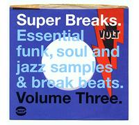 Various Artists - Super Breaks Vol.3: Essential Funk Soul and Jazz Samples and Breakbeats