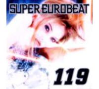 Various Artists - Super Eurobeat, Vol. 119 [Import]