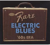 Various Artists - Super Rare Electric Blues: '60s Era