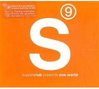 Various Artists - Supperclub Presents One World