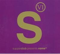 Various Artists - Supperclub Presents Rome