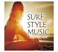 VARIOUS ARTISTS - Surf Style Music Island Beachy