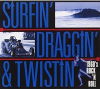 Various Artists - Surfin' Draggin' And Twistin' [Digipak]
