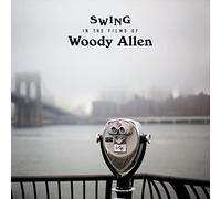 Various Artists - Swing In The Films Of Woody Allen [VINYL]