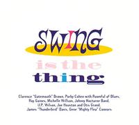 Various Artists - Swing Is the Thing
