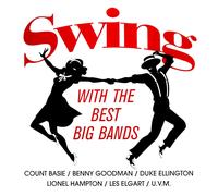 Various Artists Swing With The Best Big Bands (Vinyl) (US IMPORT)