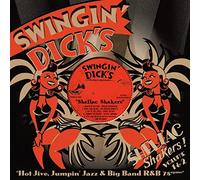 Various Artists - Swingin' Dicks Shellac Shakers Vol 1&2