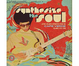 Various Artists - Synthesize the Soul: Astro-Atlantic Hypnotica from the Cape Verde Islands 1973-1988 [VINYL]