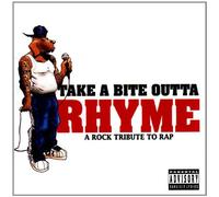 Various Artists - Take A Bite Outta Rhyme: A ROCK TRIBUTE TO RAP