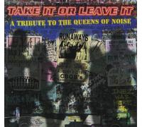 Various Artists - Take It Or Leave It: Tribute to the Runaways