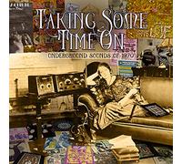 Various Artists - Taking Some Time On - Underground Sounds Of 1970 (Clamshell Boxset) (4CD)