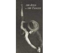 Various Artists - Tango - 100 Ados en 100 Tangos