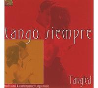 Various Artists - Tango Siempre: Tangled