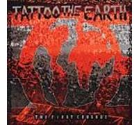 Various Artists - Tatto the Earth: First Crusade
