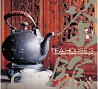 Various Artists - Tea House, Vol. 3