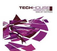 Various Artists - Tech House Session Vol.2: Mixed By Tom Pooks