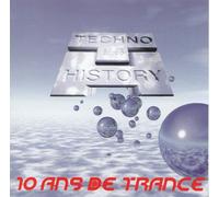 Various Artists - Techno History 88-98 - 10 Ans De Trance