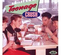 Various Artists – Teenage Crush