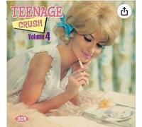 VARIOUS ARTISTS - Teenage Crush 4