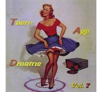 Various Artists - Teenage Dreams 7