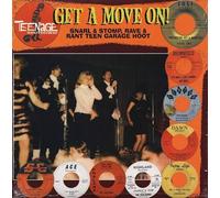Various Artists : Teenage Shutdown - Get a Move On: Snarl & Stomp, Rave &