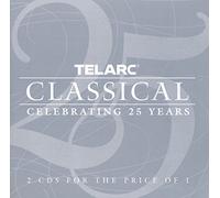Various Artists - Telarc Classical - Celebrating 25 Years