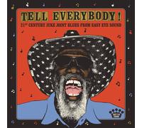 Various Artists Tell Everybody (21st Century Juke Joint Blu (Vinyl) (US IMPORT)