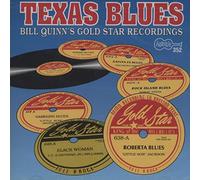 Various Artists - Texas Blues: Bill Quinn's Gold Star Recordings