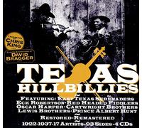 Various Artists – Texas Hillbillies 1922–1937 – Transfers by Chris King; Annotated by David Bragger