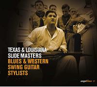 Various Artists - Texas & Louisiana Slide Masters - Blues & Western Swing Guitar Stylists