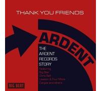 Various Artists - Thank You Friends: The Ardent Records Story