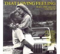 Various Artists - That Loving Feeling: Volume III
