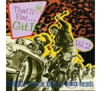 Various Artists - That'll Flat Git It 2