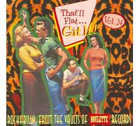 VARIOUS ARTISTS - THAT'LL FLAT GIT IT, VOL. 24 NEW CD