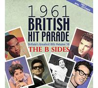 Various Artists - The 1961 British Hit Parade: The B-Sides Part Two: Apr.-Sept.